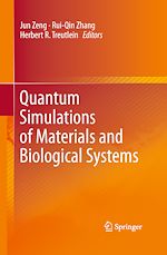 Télécharger le livre :  Quantum Simulations of Materials and Biological Systems