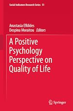 Télécharger le livre :  A Positive Psychology Perspective on Quality of Life