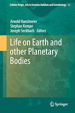 Télécharger le livre :  Life on Earth and other Planetary Bodies