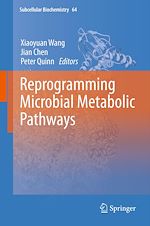 Télécharger le livre :  Reprogramming Microbial Metabolic Pathways