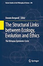 Télécharger le livre :  The Structural Links between Ecology, Evolution and Ethics