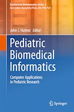 Télécharger le livre :  Pediatric Biomedical Informatics