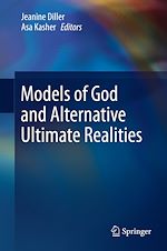 Télécharger le livre :  Models of God and Alternative Ultimate Realities