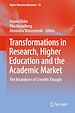 Télécharger le livre :  Transformations in Research, Higher Education and the Academic Market