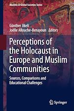 Télécharger le livre :  Perceptions of the Holocaust in Europe and Muslim Communities