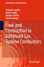 Download this eBook Flow and Combustion in Advanced Gas Turbine Combustors