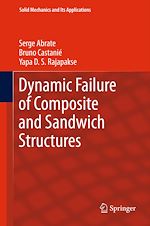 Télécharger le livre :  Dynamic Failure of Composite and Sandwich Structures