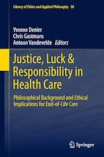 Télécharger le livre :  Justice, Luck & Responsibility in Health Care