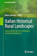 Télécharger le livre :  Italian Historical Rural Landscapes