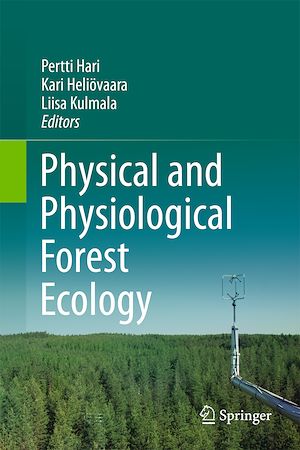 Téléchargez le livre :  Physical and Physiological Forest Ecology
