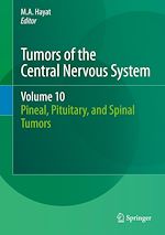 Télécharger le livre :  Tumors of the Central Nervous System, Volume 10