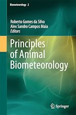 Télécharger le livre :  Principles of Animal Biometeorology