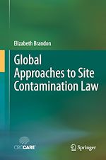 Télécharger le livre :  Global Approaches to Site Contamination Law