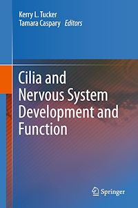 Télécharger le livre :  Cilia and Nervous System Development and Function