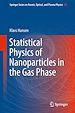 Télécharger le livre :  Statistical Physics of Nanoparticles in the Gas Phase