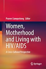 Télécharger le livre :  Women, Motherhood and Living with HIV/AIDS