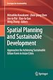 Télécharger le livre :  Spatial Planning and Sustainable Development