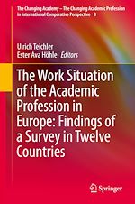 Télécharger le livre :  The Work Situation of the Academic Profession in Europe: Findings of a Survey in Twelve Countries