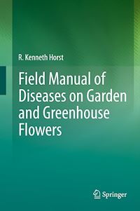 Télécharger le livre :  Field Manual of Diseases on Garden and Greenhouse Flowers