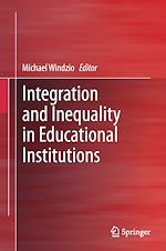 Télécharger le livre :  Integration and Inequality in Educational Institutions