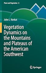 Télécharger le livre :  Vegetation Dynamics on the Mountains and Plateaus of the American Southwest