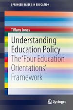 Télécharger le livre :  Understanding Education Policy