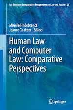 Download this eBook Human Law and Computer Law: Comparative Perspectives
