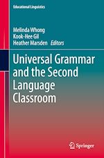Télécharger le livre :  Universal Grammar and the Second Language Classroom