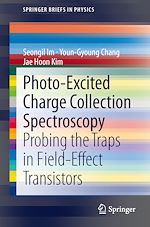 Télécharger le livre :  Photo-Excited Charge Collection Spectroscopy