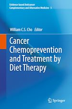 Télécharger le livre :  Cancer Chemoprevention and Treatment by Diet Therapy