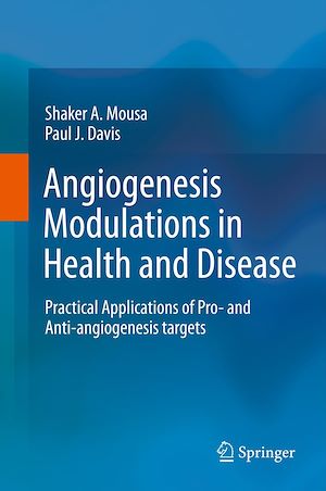 Téléchargez le livre :  Angiogenesis Modulations in Health and Disease