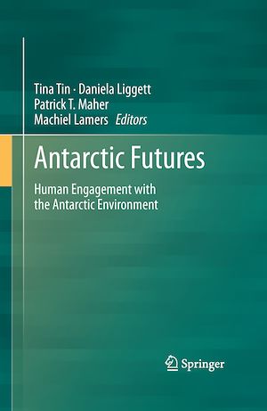 Téléchargez le livre :  Antarctic Futures