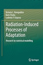 Télécharger le livre :  Radiation-Induced Processes of Adaptation