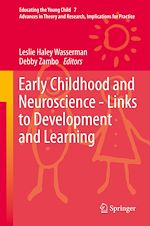 Télécharger le livre :  Early Childhood and Neuroscience - Links to Development and Learning