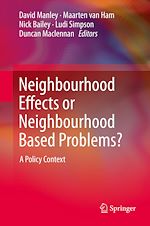 Télécharger le livre :  Neighbourhood Effects or Neighbourhood Based Problems?