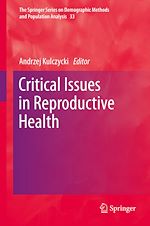 Download this eBook Critical Issues in Reproductive Health