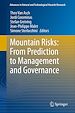 Télécharger le livre :  Mountain Risks: From Prediction to Management and Governance