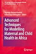 Télécharger le livre :  Advanced Techniques for Modelling Maternal and Child Health in Africa