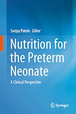 Télécharger le livre :  Nutrition for the Preterm Neonate