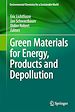 Télécharger le livre :  Green Materials for Energy, Products and Depollution