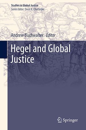Téléchargez le livre :  Hegel and Global Justice