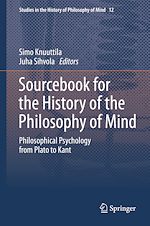 Télécharger le livre :  Sourcebook for the History of the Philosophy of Mind