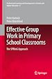 Télécharger le livre :  Effective Group Work in Primary School Classrooms