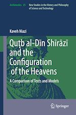Télécharger le livre :  Qu?b al-Din Shirazi and the Configuration of the Heavens