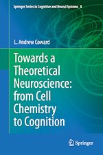 Télécharger le livre :  Towards a Theoretical Neuroscience: from Cell Chemistry to Cognition