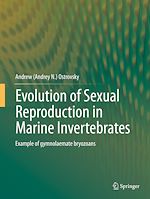 Télécharger le livre :  Evolution of Sexual Reproduction in Marine Invertebrates