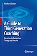 Télécharger le livre :  A Guide to Third Generation Coaching