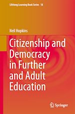 Télécharger le livre :  Citizenship and Democracy in Further and Adult Education