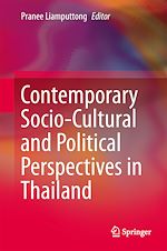 Télécharger le livre :  Contemporary Socio-Cultural and Political Perspectives in Thailand