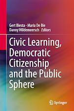 Télécharger le livre :  Civic Learning, Democratic Citizenship and the Public Sphere